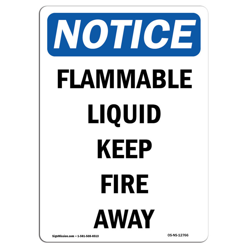 Signe «Flammable Liquide Keep Fire Away»