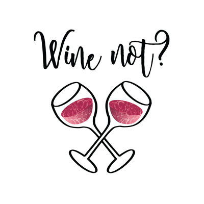 Wine Not Glasses Crossed - Wrapped Canvas Print