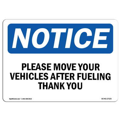 Please Move Your Vehicle After Fueling Thank You Sign