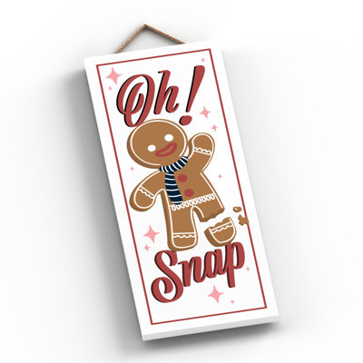 Oh Snap Gingerbread Christmas Wooden Wall Décor