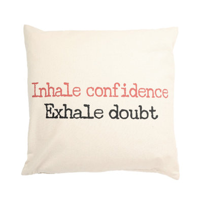 Inhale Confidence Exhale Doubt Pillow Cover