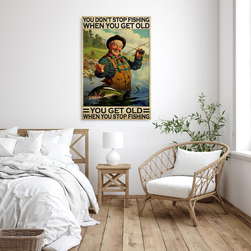 "You Get Old When You Stop Fishing", impression sur toile, H 14 po x l 11 po x P 1,25 po