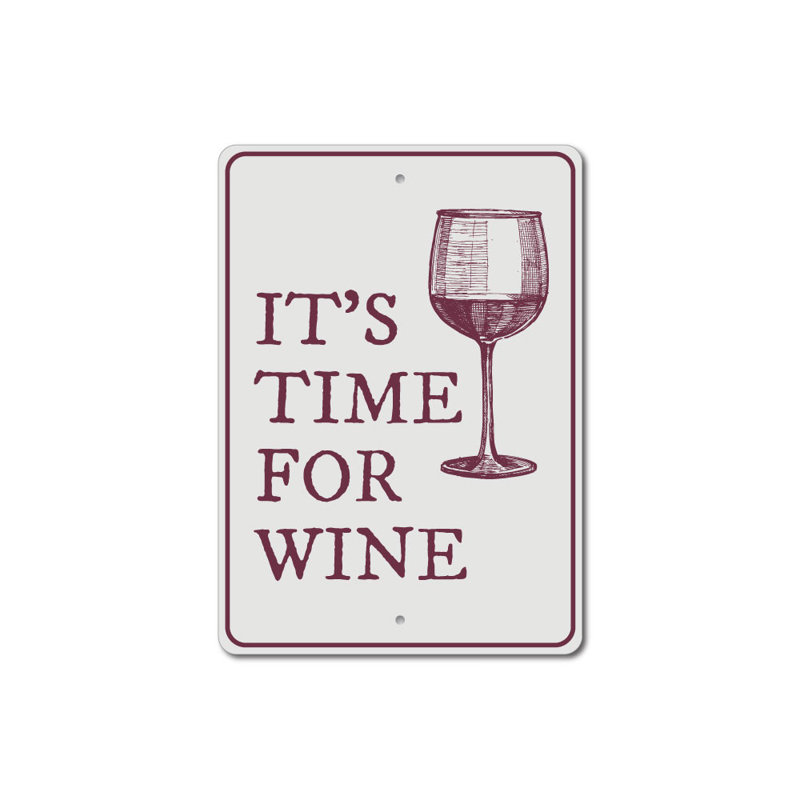 Signe du temps du vin, H 14 po x l 10 po x P 0,04 po