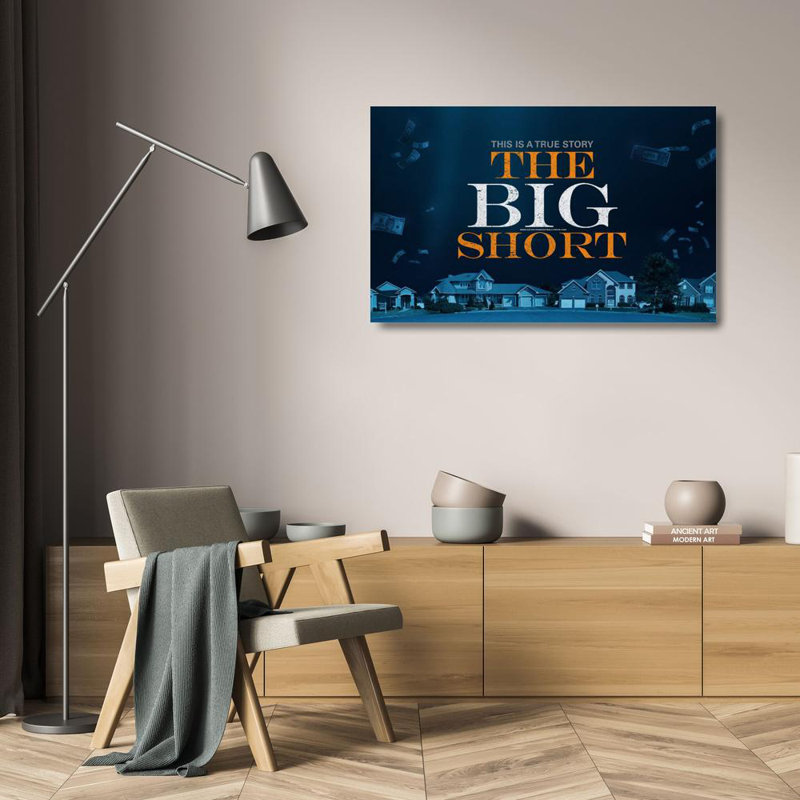 The Big Short, 15" H x 24" W