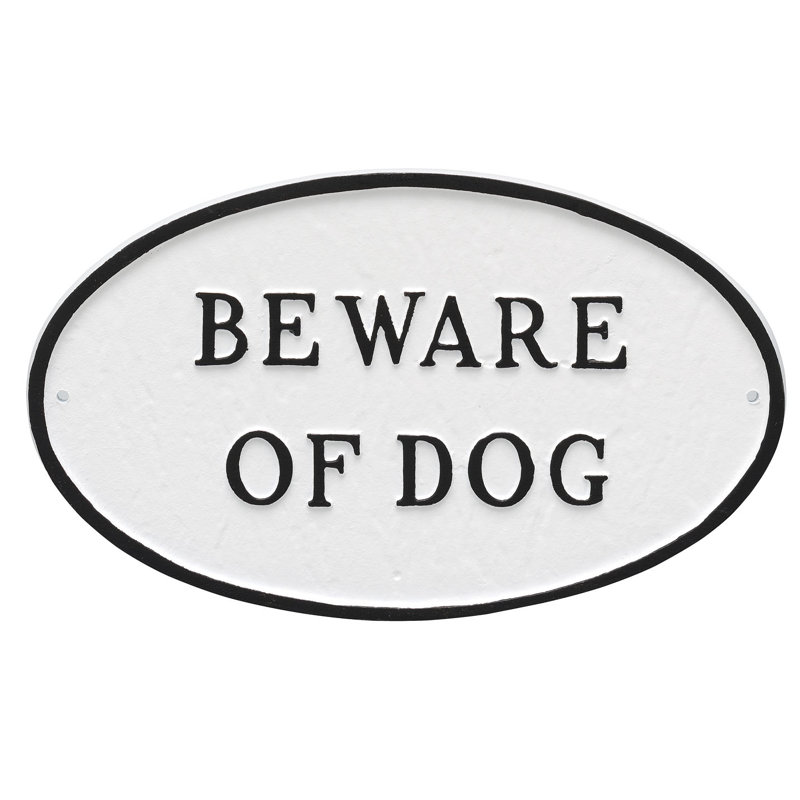 Large Oval Beware of Dog Statement Plaque Sign, White/Black