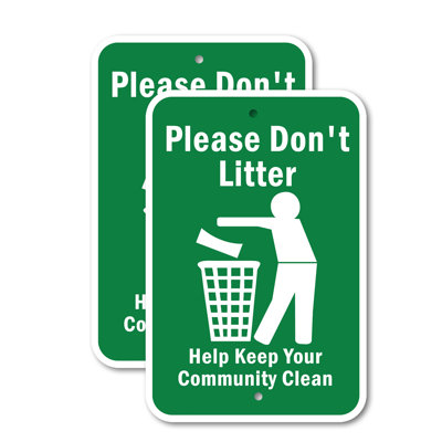 (2 Pack) Please Don't Litter Help Keep Your Community Clean 12" X 18" Heavy-Gauge Aluminum Sign