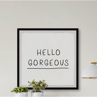" Hello Gorgeous V "