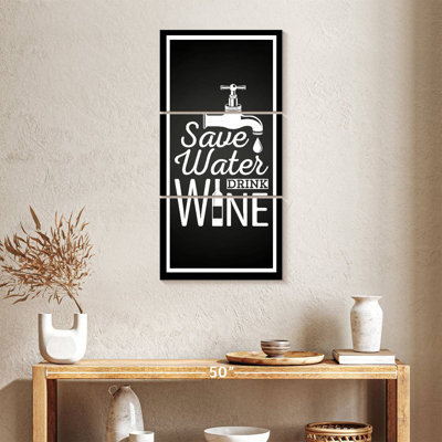Save Water Drink Wine Wall Sign
