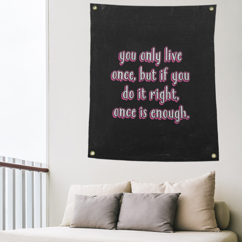 Polyester vous ne vivre qu’une fois tableau noir tapisserie, H 36 po x l 26 po, Rose