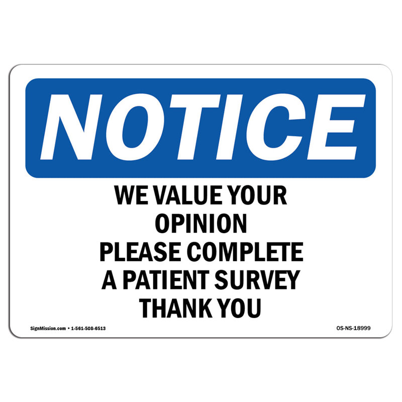 We Value Your Opinion Please Complete Sign