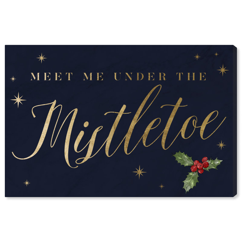 " Meet Me Under The Mistletoe ", 10" H x 15" W x 1.5" D