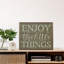Enjoy The Little Things - vert-1965730997