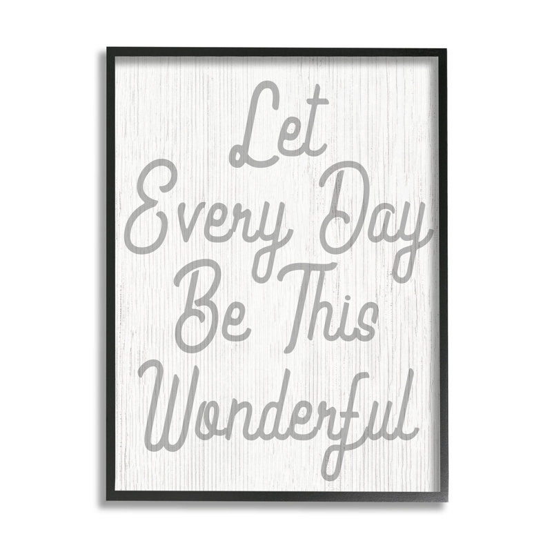 «Let Every Day Be Wonderful», art de la giclée encadrée par Lil 'Rue, H 14 po x l 11 po x P 1,5 po