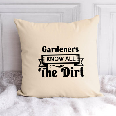 Garden Lover Funny Quote 578 - Throw Pillow Insert Included