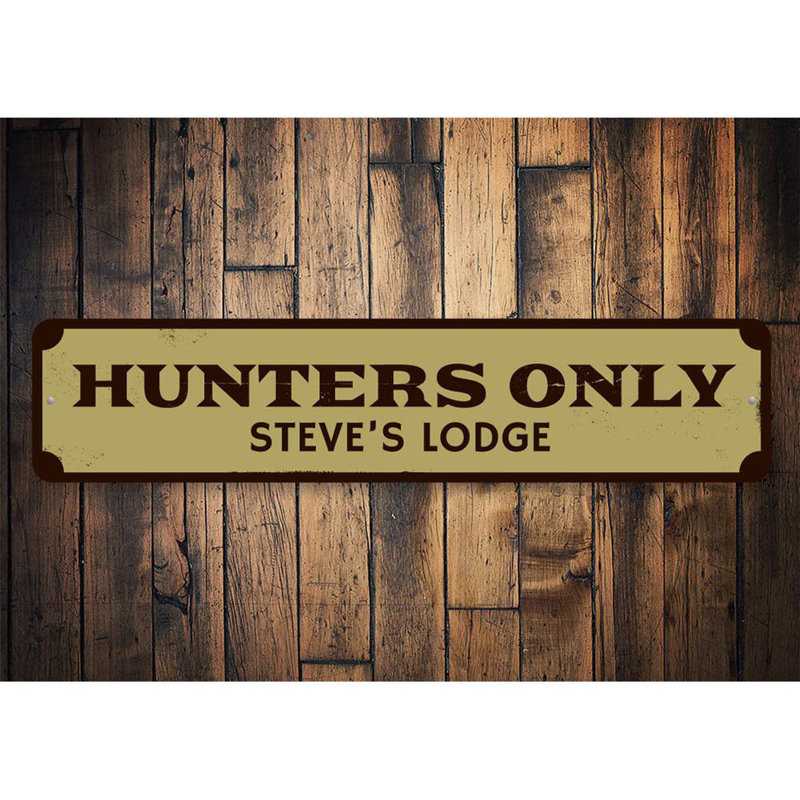 Enseigne en aluminium Hunters Only, H 6 po x l 24 po x P 0,06 po, Oui