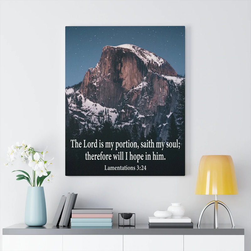 The Lord Is My Portion Lamentations 3:24 - Wrapped Canvas Print, 61cm H x 46cm W