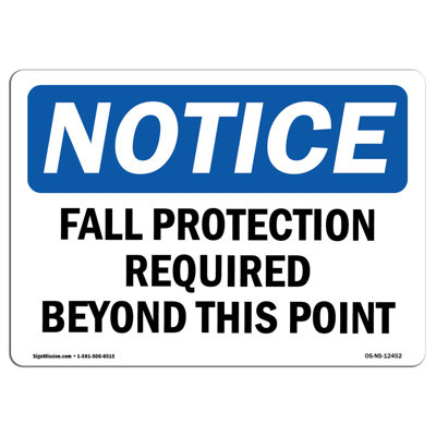Fall Protection Required Beyond This Point Sign