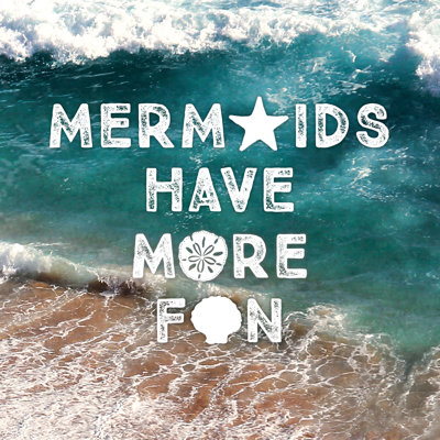 Mermaids Have More Fun - Wrapped Canvas Print