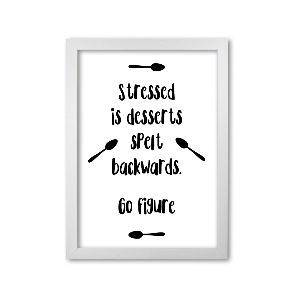 Stressed Is Desserts Spelled Backwards - Single Picture Frame Print