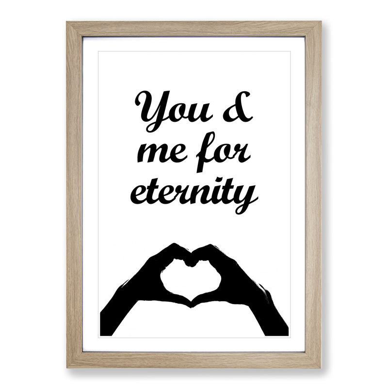 You and Me for Eternity - Picture Frame Typography, 65cm H x 48cm W x 2cm D, Oak