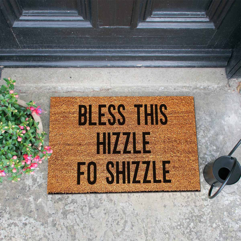 Drôle de paillasson en paillasson Bless This Hizzle Fo Shizzle