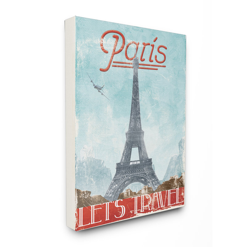 «Lets Travel to Paris», impression, Toile, 30" H x 24" W