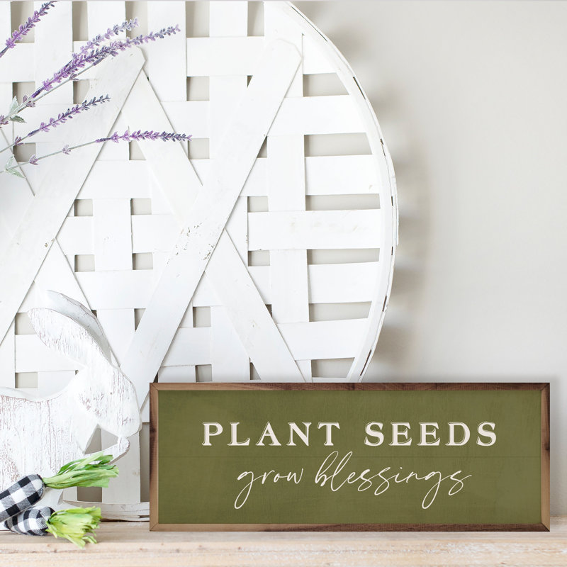 Plant Seeds Grow Blessings, H 4 po x l 12 po
