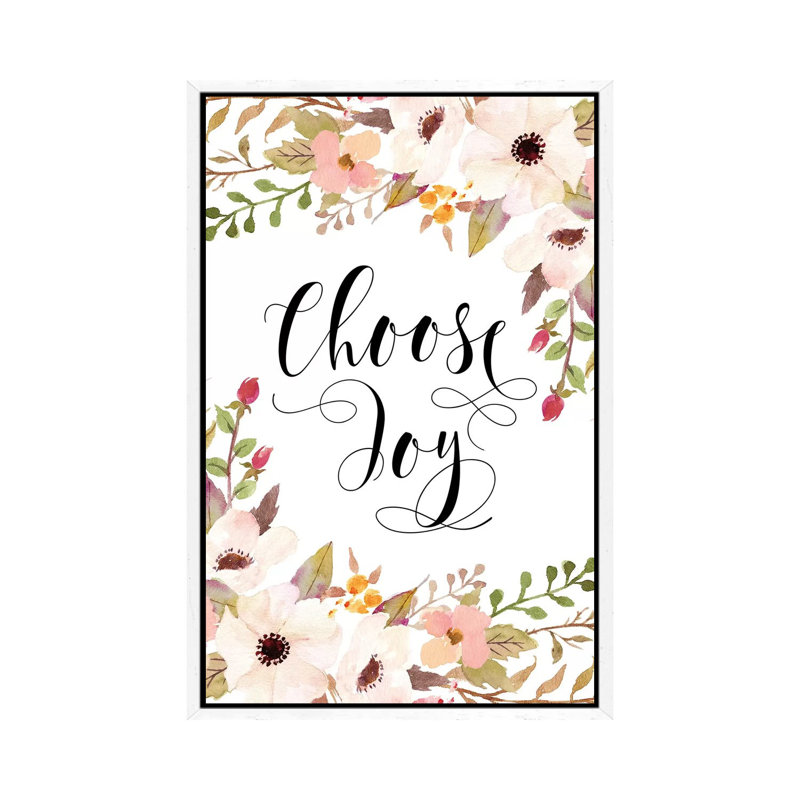Choose Joy - Print on Canvas, White Framed, 66.04cm H x 45.72cm W x 3.81cm D