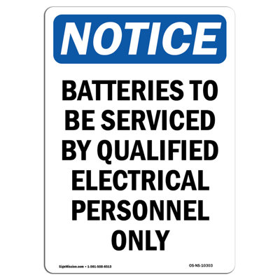 Osha Notice Batteries to Be Serviced by Qualified Sign
