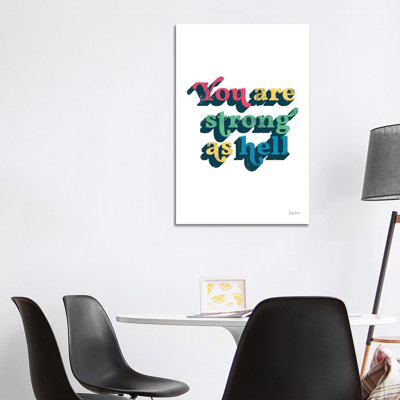 Rainbow You Are Strong Bold by Becky Thorns - Wrapped Canvas Print