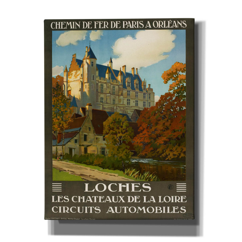 "Loches Les Chateaux De La Loire" par Vintage Posters, H 16 po x l 12 po x P 0,75 po