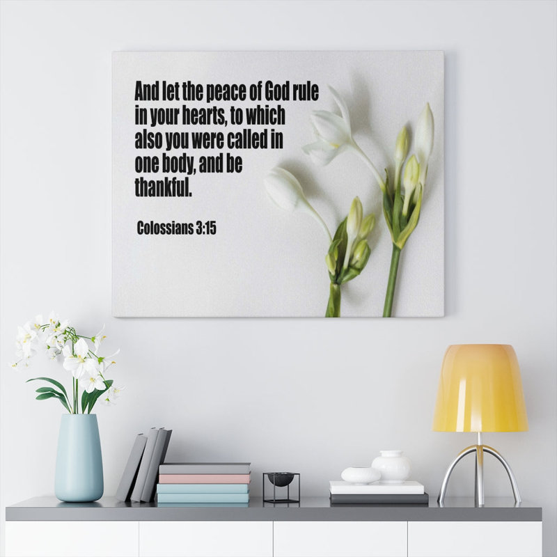 Peace Of God Colossians 3:15 - Wrapped Canvas Print, 30cm H x 41cm W