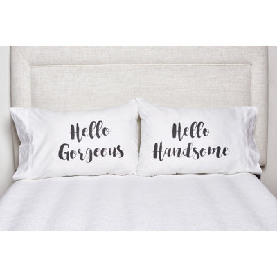 Hello GorgeouSet of Handsome Pillowcase