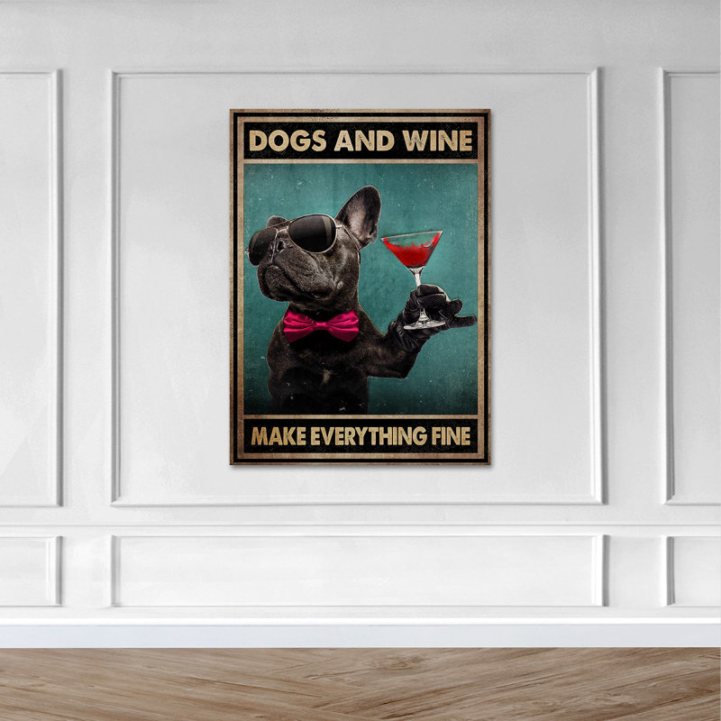 «Black Dog Drinks Wine» - «Dogs And Wine Make Everything Fine Gallery», toile tendue - Illustration animalière, décor de salon noir et rouge