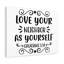 Love Your Neighbour as Yourself Galatians 5:14 1 Piece Wrapped Canvas Wall Art-1416968309