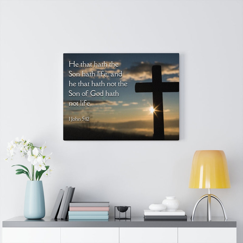 Son Of God 1 John 5:12 - Wrapped Canvas Print, 61cm H x 76cm W
