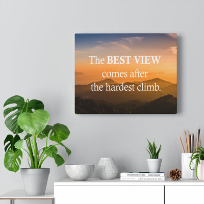 Citation inspirante, reproduction d'art sur toile «The Best View»