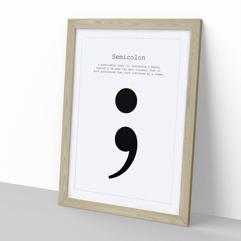 Semicolon - Picture Frame Typography, 90cm H x 65cm W x 2cm D, Oak