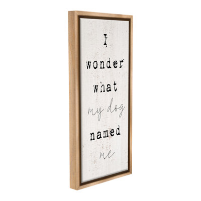 " Funny Pet Dog Phrase " by Lil' Rue