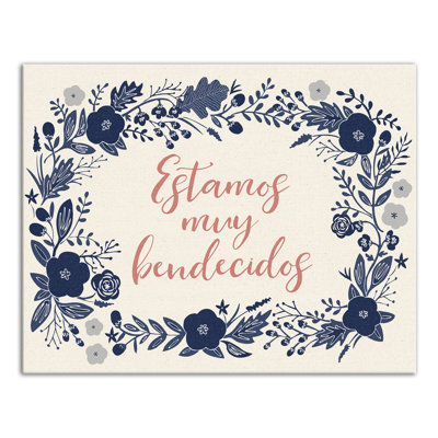 " Estamos Muy Bendecidos "