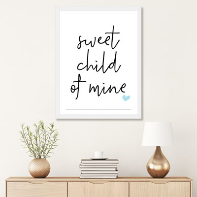 " Sweet Child Of Mine "