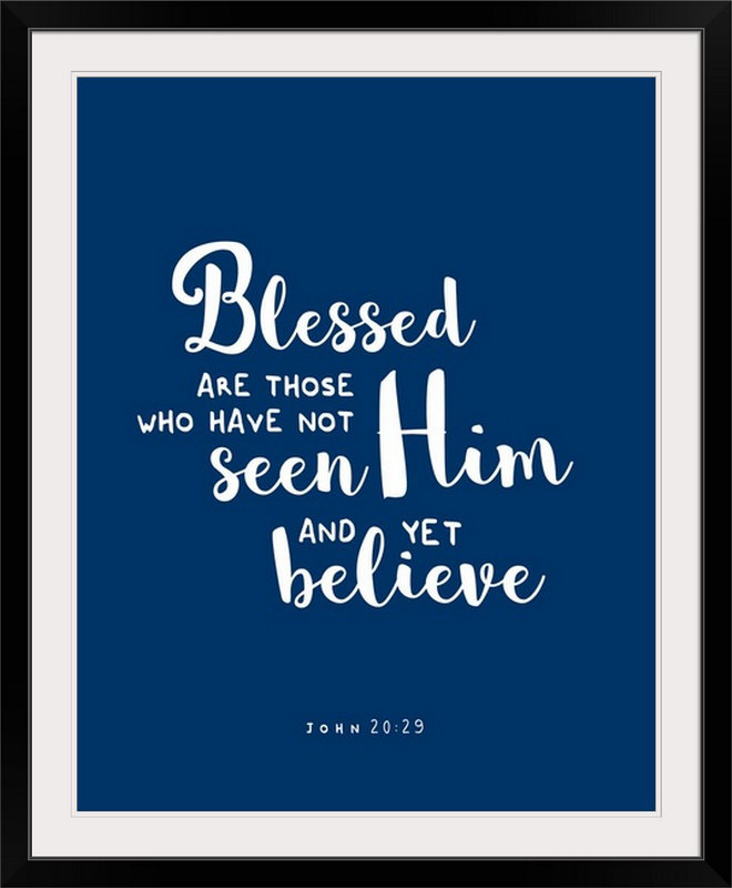 « john 20:29-scripture art », art textuel, H 38 po x l 32 po x P 1 po, Cadre noir