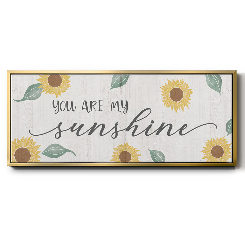 «You Are My Sunshine», toile encadrée, H 24 po x l 60 po