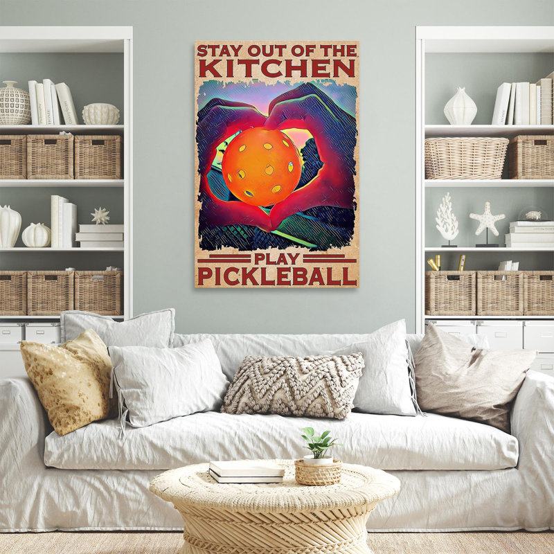 «Pickleball Stay Out of the Kitchen Play Pickleball», impression sur toile tendue, H 36 po x l 24 po x P 1,25 po