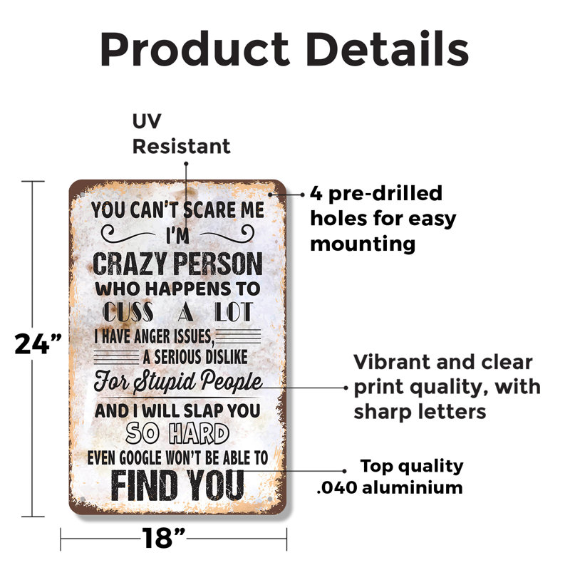 Panneau "You Can’t Scare Me Crazy" en aluminium 18 po x 24 po, H 18 po x l 24 po x P 0,1 po, Vert
