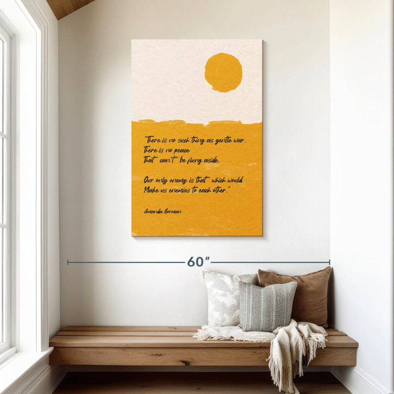 Tergel Gentle War Quote, 45" H x 30" W