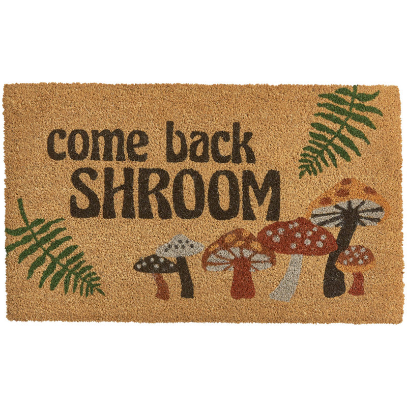  Come Back Shroom Doormat