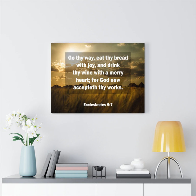 Go Thy Way Ecclesiaste 9: 7 Christian Home Decor Scripture Art, H 12 po x l 16 po x P 1,25 po