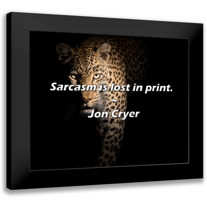 Jon Cryer Quote: Sarcasm is lost in print.