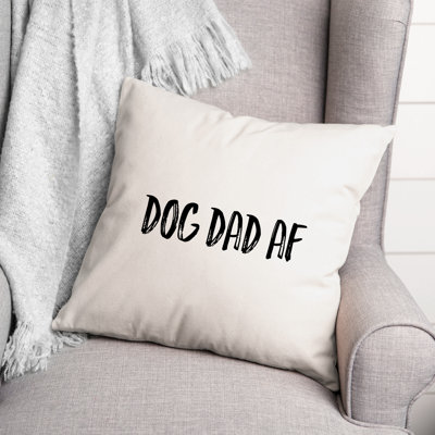 Dog Dad Af Throw Pillow